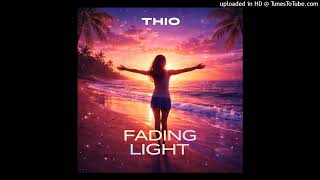 THIO - Fading light