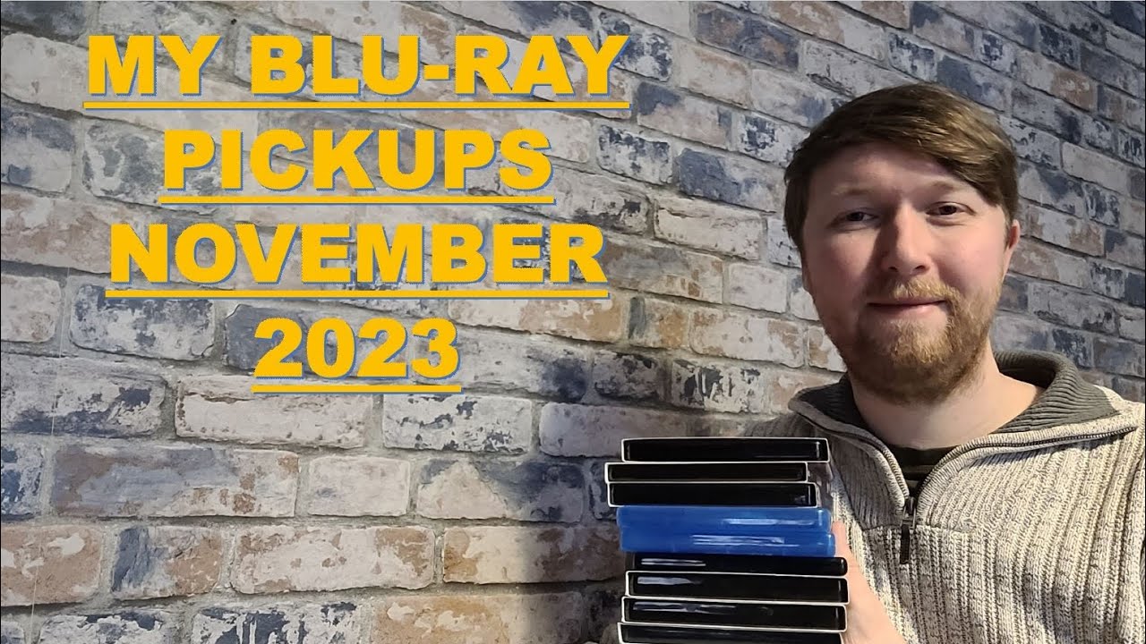 MY MONTHLY BLU-RAY PICKUPS | NOVEMBER 2023