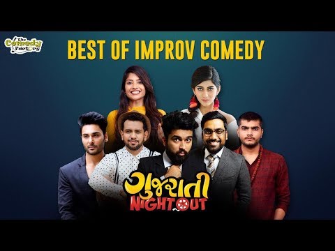 IMPROV COMEDY ft.  Shu Thayu? || Gujarati Night Out 2018 || The Comedy Factory