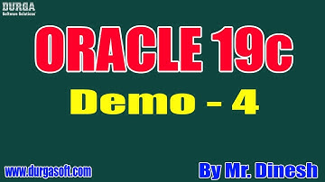 ORACLE 19c tutorial || Demo - 4 || by Mr. Dinesh On 06-01-2020