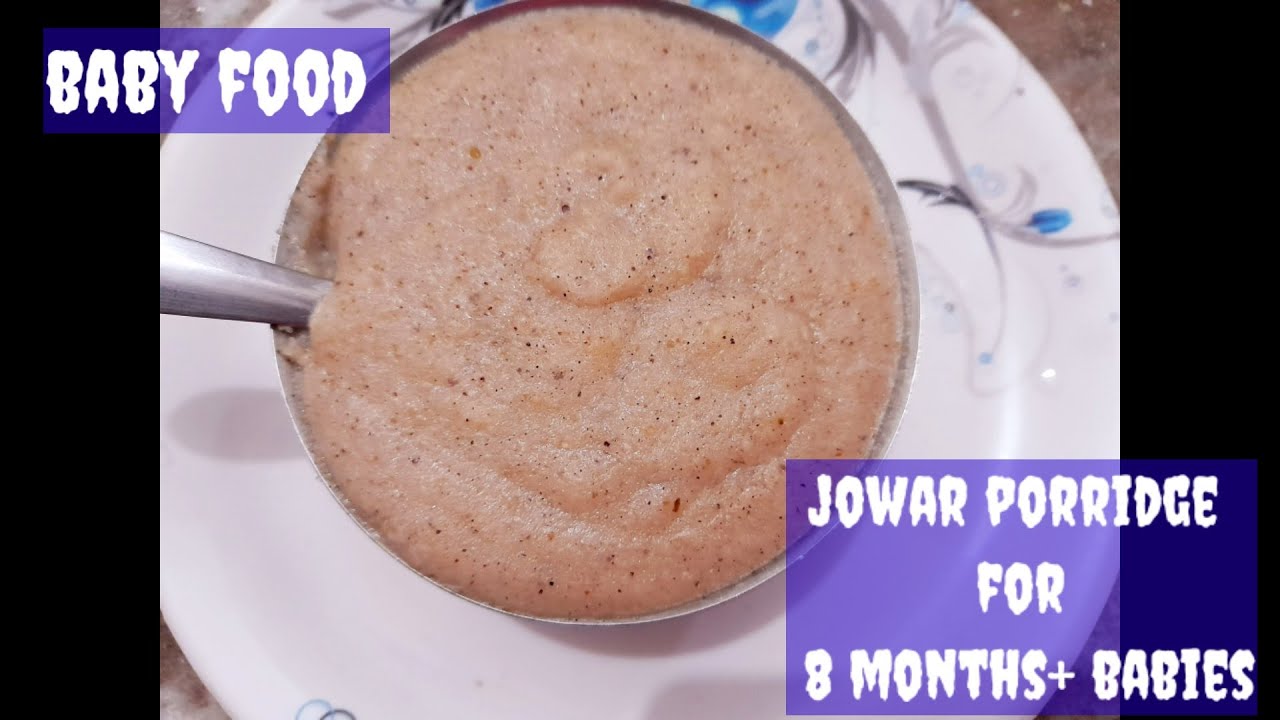 jowar porridge for babies