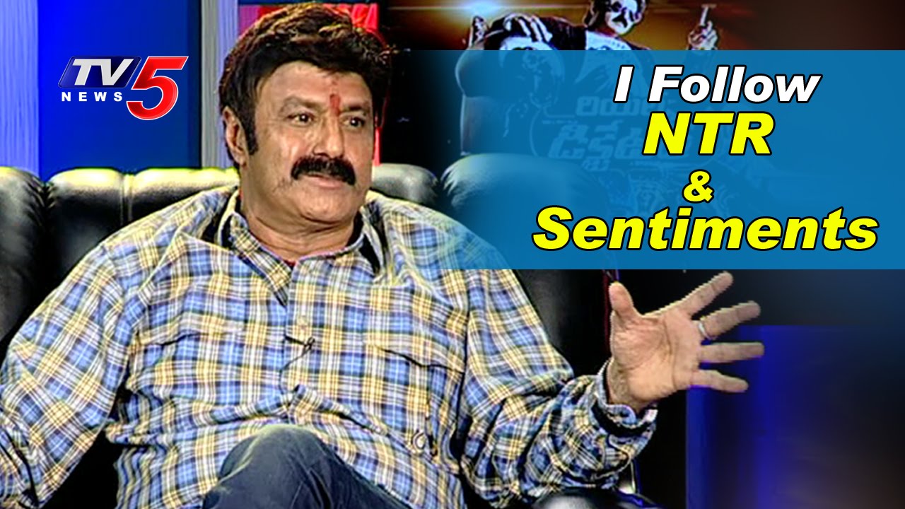 I Follow NTR & Sentiments, says Balakrishna | Balakrishna Interview | TV5 News