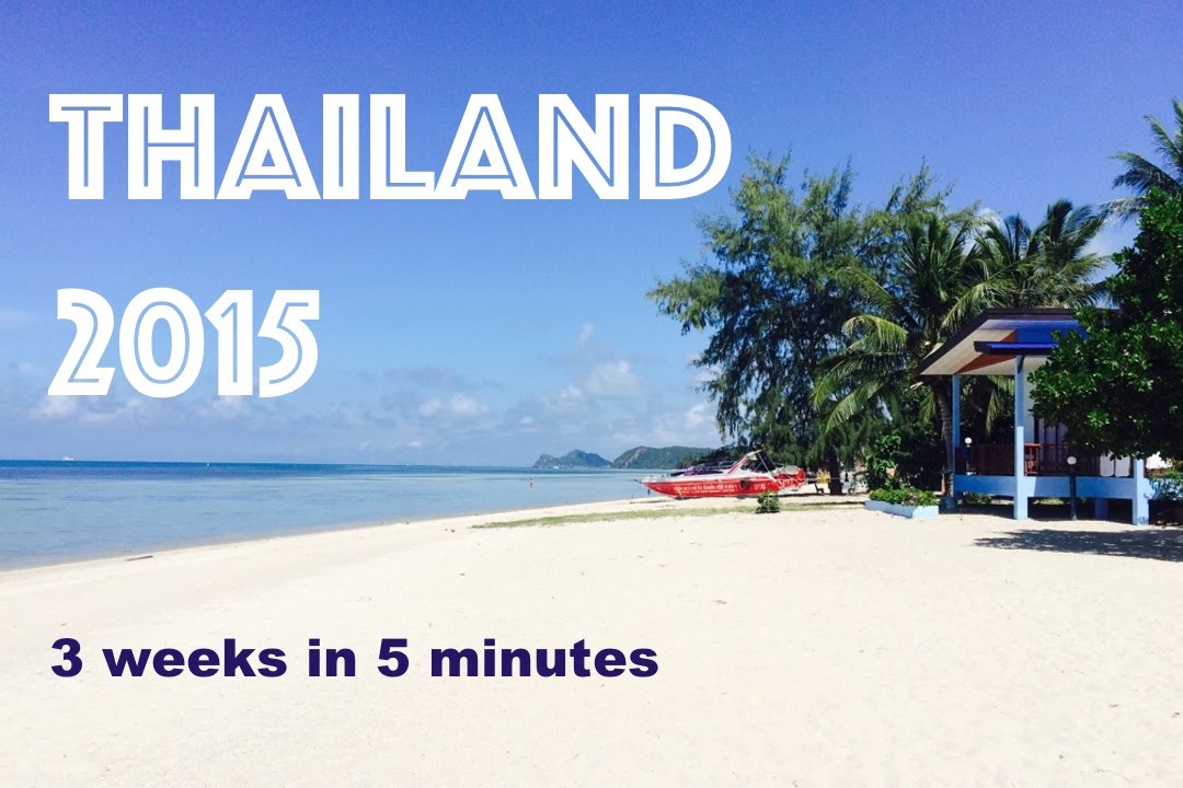 travelling around thailand for 3 weeks