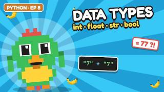 Python Data Types Explained: int, float, str, bool 🦜 | Learn Python, Ep. 8