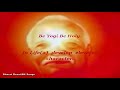 Subtitles  yogi bano pavitra bano  be yogi be holy  bk song  tc 2130  msg from supreme father