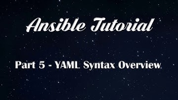 #python #ansible #yaml  Ansible Made Easy #5 - Quick Intro on YAML