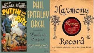 1930, Puttin' On The Ritz, Phil Spitalny Orch. Carl Webster Orch. HD 78rpm