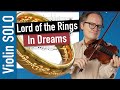 In Dreams from "The Lord of the Rings" | Violin SOLO | Violin Sheet Music | Movie Theme | Piano Acc.