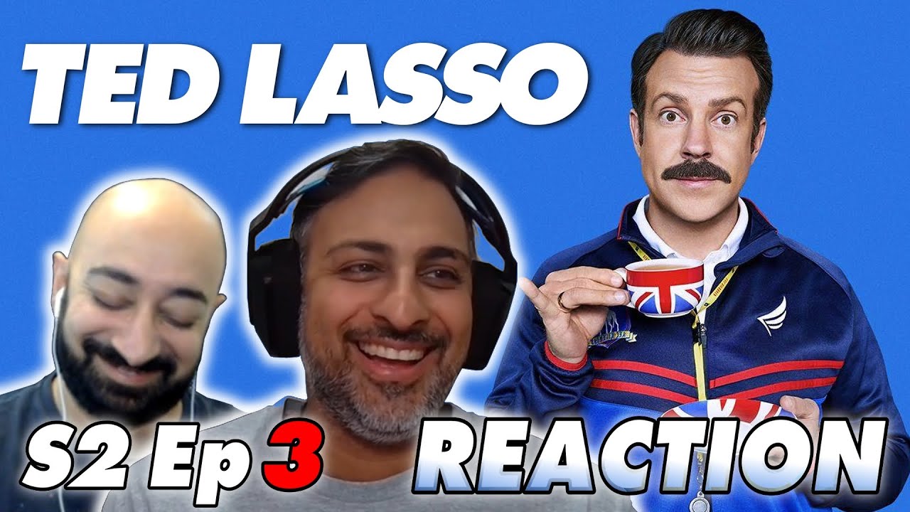 Ted Lasso - S2 Ep 3 - Do the Right-est Thing - REACTION