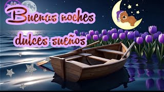 💜💫BUENAS NOCHES FELIZ DESCANSO 😘