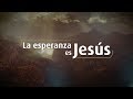 La esperanza es Jesus | Karaoke