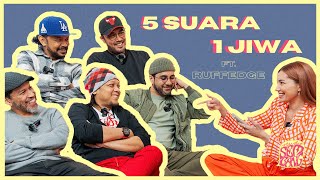 Studio Sembang - 5 Suara 1 Jiwa ft. Ruffedge