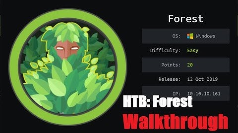 Forest  Walkthrough | HTB Retired | TJ NULL OSCP like Boxes | HackTheBox