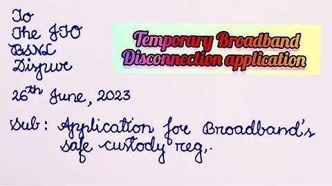 Application for broadband safe custody| temporary FTTH/broadband discontinue letter