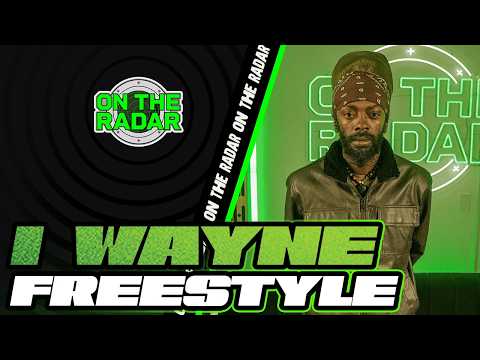 The I Wayne "On The Radar" Freestyle (Rebel Blaze Riddim)
