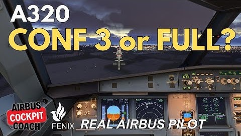 A320 Landing Flaps Explained | CONF 3 vs FULL by Real Airbus Pilot