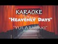 [KARAOKE] Heavenly Days / 新垣結衣 - Yui Aragaki 『 恋空 - Koizora [LIRIK][LYRICS]