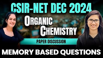 CSIR NET Dec 2024 Chemistry Solutions | Memory Based Questions | Answer Key|Exam Analysis Chemistry