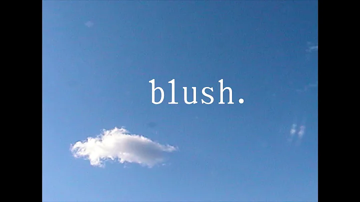robert lilly - blush. [official video]