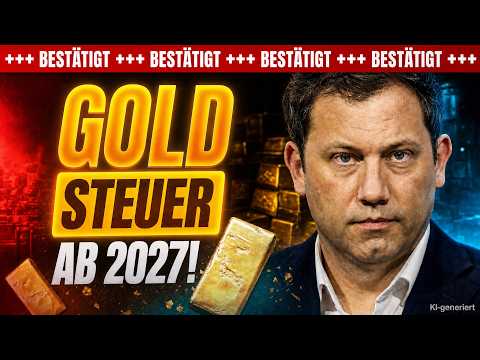 AB 2027: Neue GOLD STEUER kommt! SO VIEL sollst du ZAHLEN!