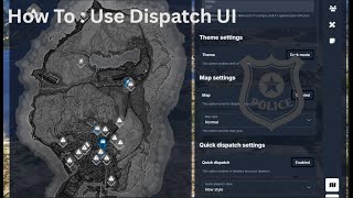 How To : Use Dispatch User Interface