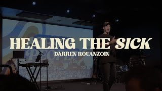 Jesus People: Healing the Sick | Darren Rouanzoin