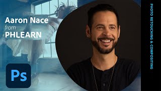 Photo Retouching and Compositing with Aaron Nace from Phlearn - 1 of 2 | Adobe Creative Cloud screenshot 5