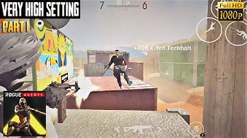 Rogue Agents Android Gameplay - Part 1 - 1080p/60fps