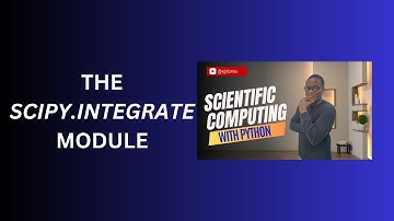 19. The SciPy Integrate Module