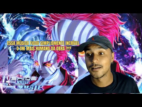 REAGINDO a Akaza Song (Kimetsu no Yaiba) | INTOCÁVEL | Ishida | CurveloReact