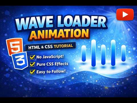 Wave Loader Animation using HTML & CSS  Pure CSS Loading Effect Tutorial
