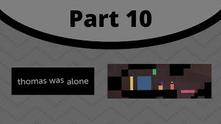 Thomas Was Alone [10] - Chapter 9: Team Jump