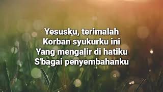 Persembahanku  Lirik 