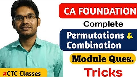 Permutation and Combination Trick CA Foundation