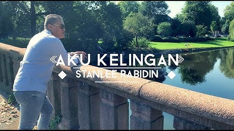 Stanlee Rabidin "Aku Kelingan" Official Music video