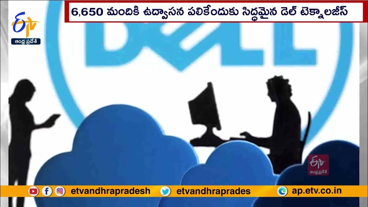 DELL Technologies Ready To Layoffs Nearly Above 6K Employees Relief DELL Technologies Ready To Layoffs Nearly Above 6K Employees Relief