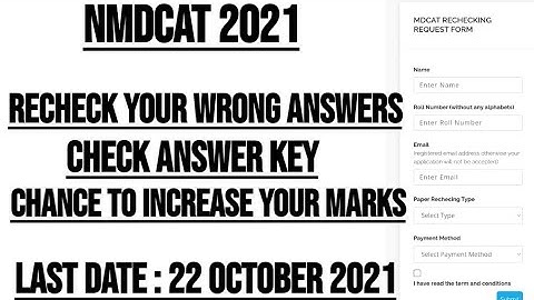 MDCAT 2021 RECHECKING, KEY AVAILABLE, CHANCE TO INCREASE YOUR MARKS