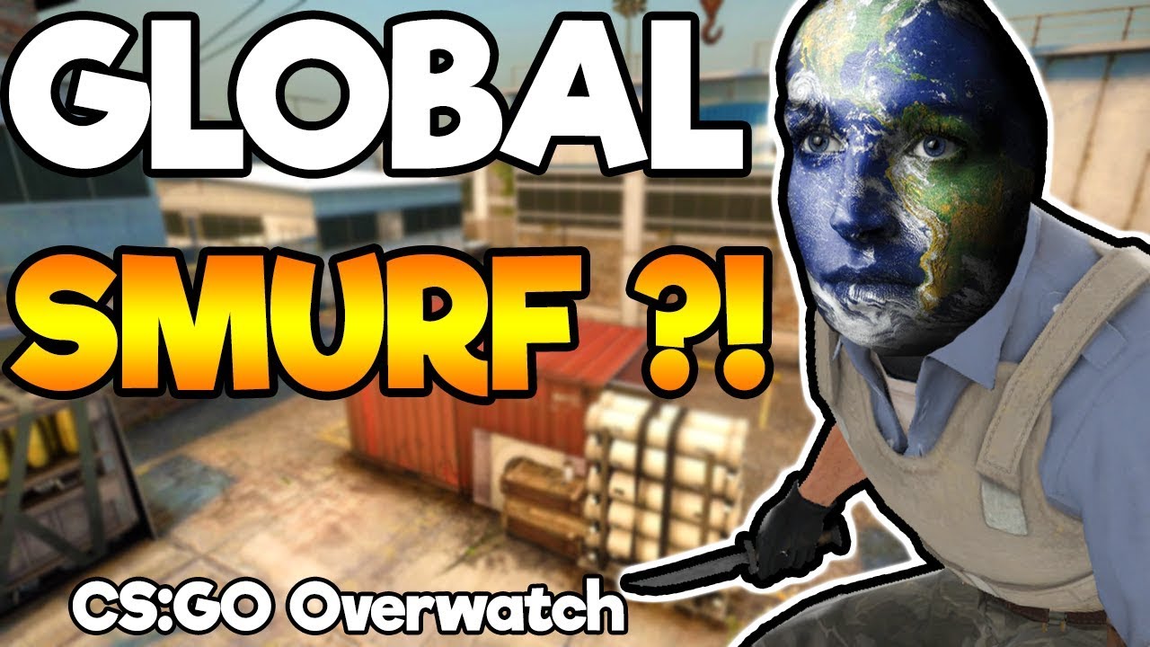 Ist das ein Global Smurf ? | Cs:Go Overwatch - YouTube