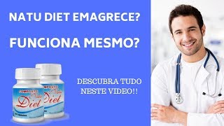 Natu Diet Funciona O Que é Natu Diet Como Tomar Natu Diet