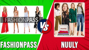 Fashionpass vs Nuuly- Which one is Better? (The Ultimate Comparison)