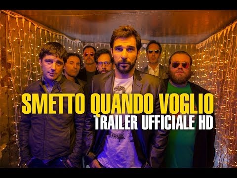 Smetto Quando Voglio - Trailer Ufficiale