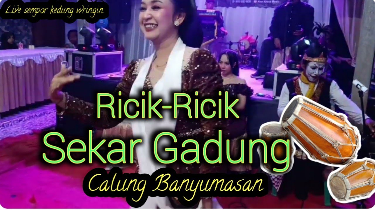 Calung banyumasan||full bass||Ricik-Ricik_Sekar gadung New arista musik#calungbanyumasan 