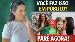 12 ERROS DE ETIQUETA que MULHERES ELEGANTES jamais COMETEM EM PÚBLICO
