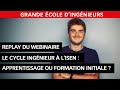 Replay du webinaire  le cycle ingnieur  lisen ouest apprentissage ou formation initiale 