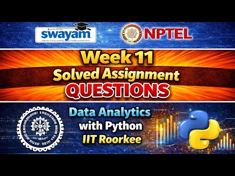 Data Analytics with Python Answers Week11 | IIT Roorkee | SWAYAM Assignment Solutions 2026
