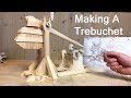 I Make A Trebuchet, But Will It Work?