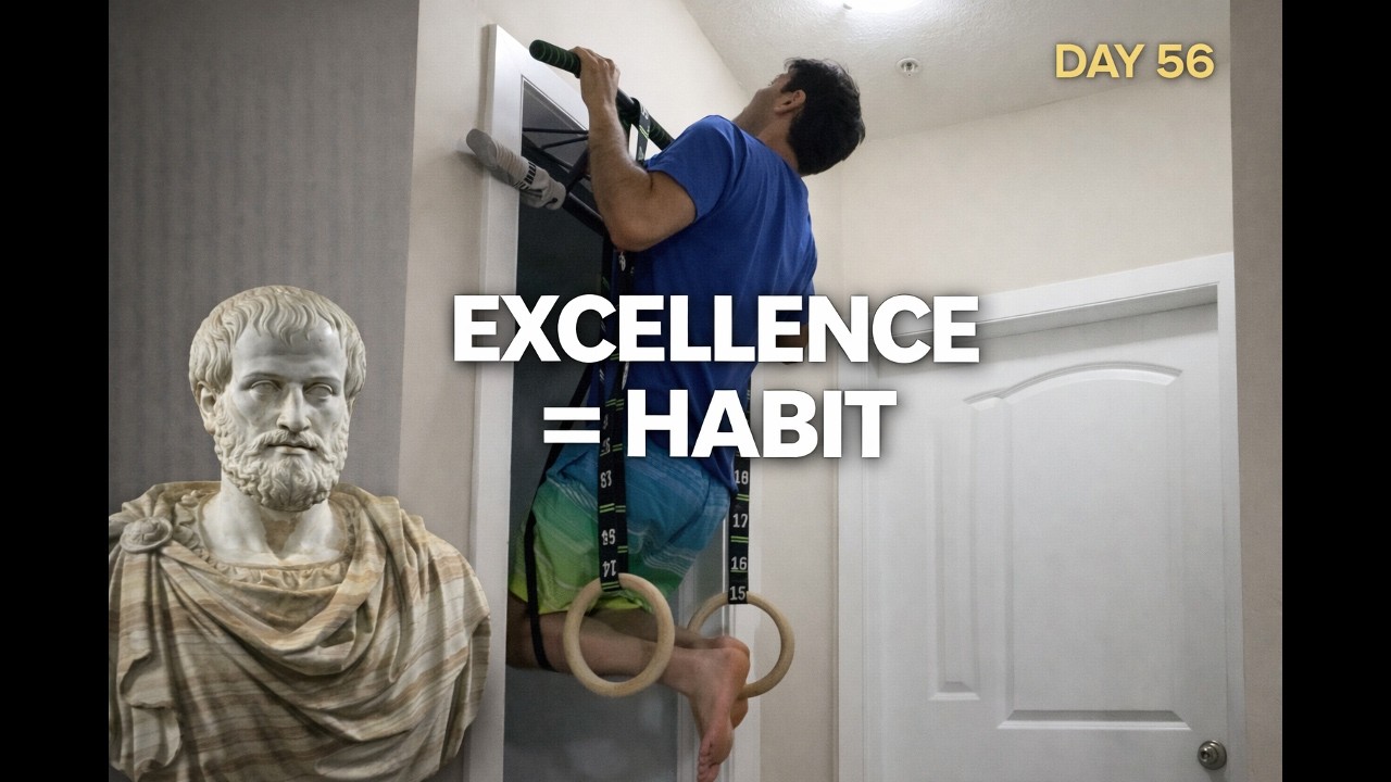 Day 56: Excellence is a Habit
