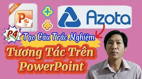 Azota Tạo Câu Trắc Nghiệm Tương Tác Trên PowerPoint Bằng Azota|@VuThiHome1 #275