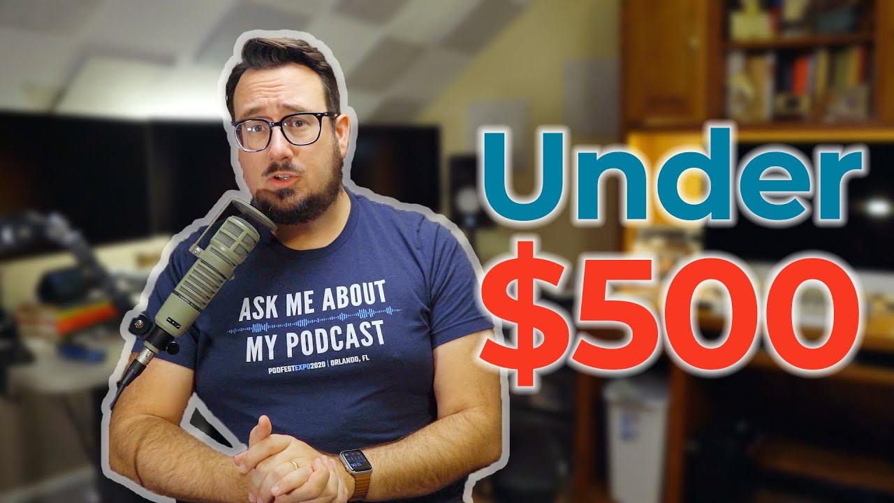 Solo Podcast Setup for Under $500 Solo Podcast Setup for Under $500