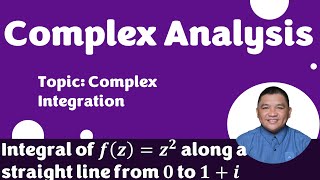 Integral of 𝒇(𝒛) = 𝒛^𝟐 along a straight line from 𝟎 to 𝟏 + 𝒊 || Complex Integration||ComplexAnalysis